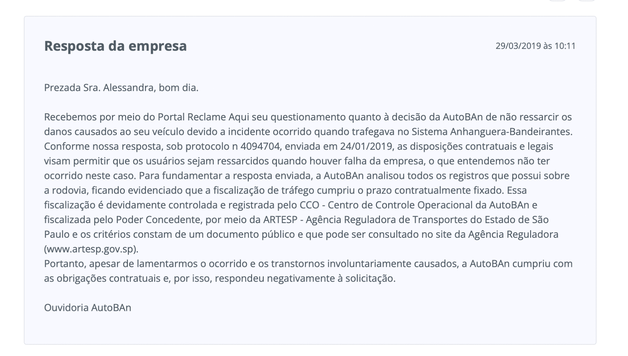 resposta da empresa no Reclame Aqui para consumidor que sofreu acidente com objeto na rodovia pedagiada