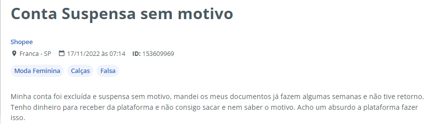 exemplo de reclamação do reclame aqui sobre suspensão de conta pela shopee