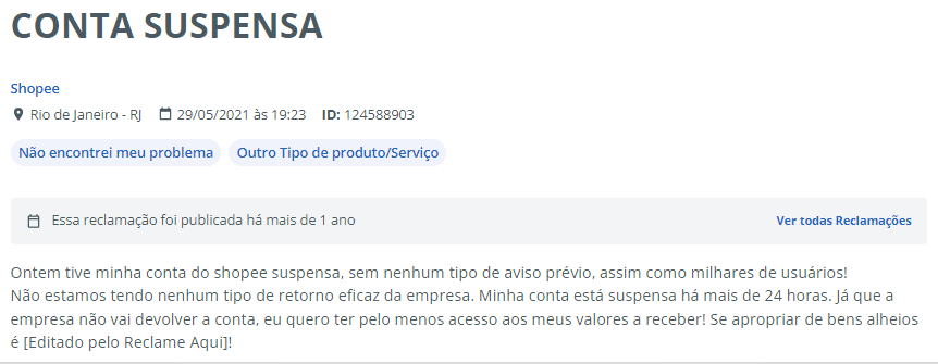 exemplo de reclamação do reclame aqui sobre suspensão de conta pela shopee